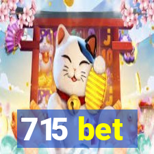 715 bet